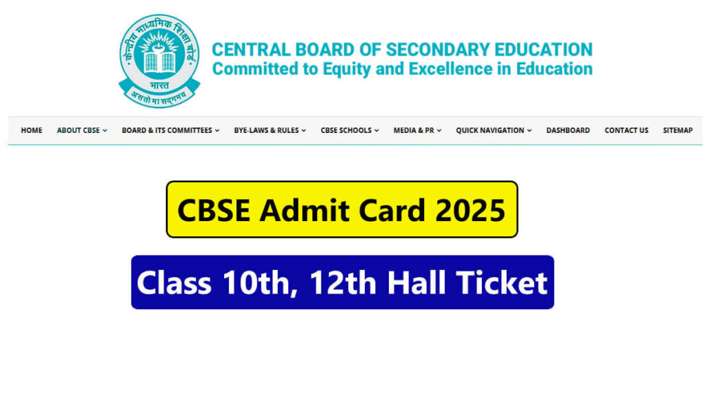 CBSE Admit Card 2025 Released