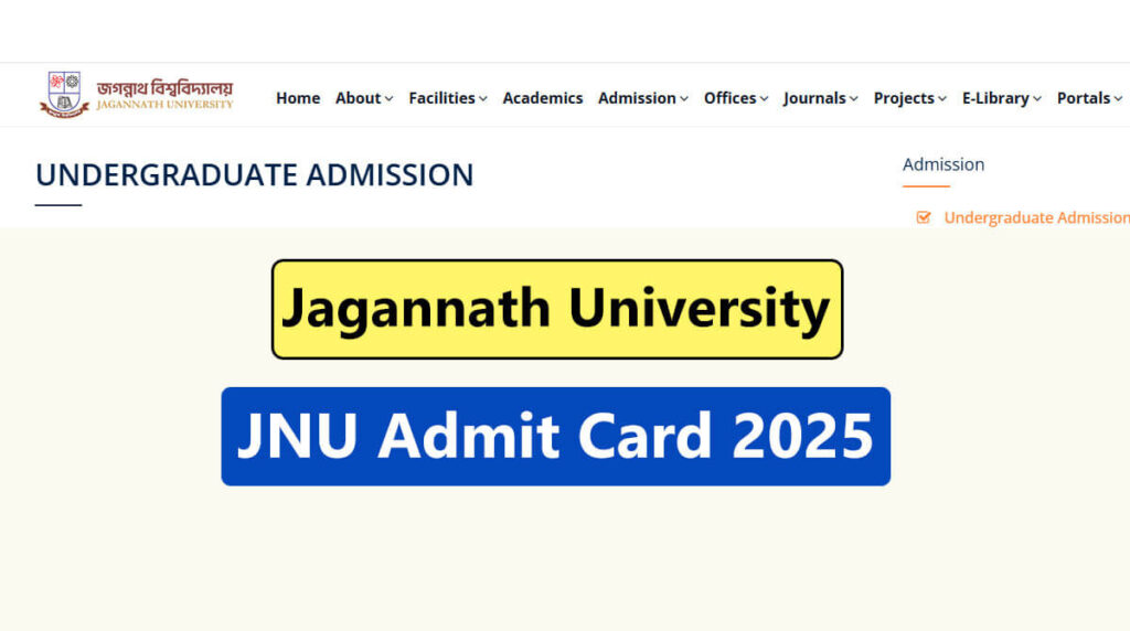 Jagannath University JNU Admit Card 2025 Released